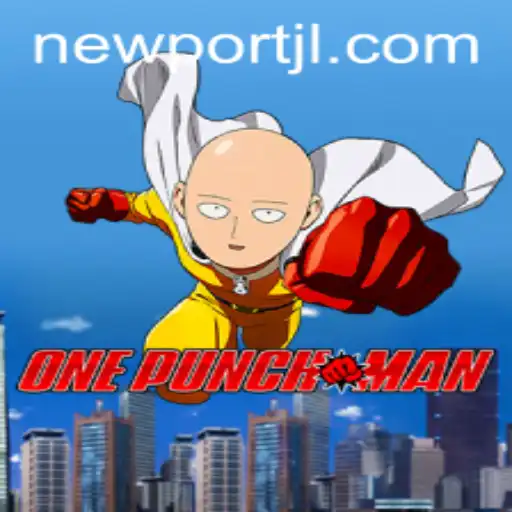 OnePunchMan Game: An Exciting Adventure in Newport