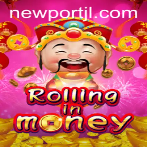 RollingInMoney: The Newport Spin Towards Prosperity